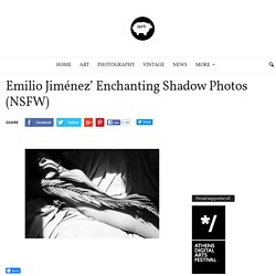 Emilio Jiménez’ Enchanting Shadow Photos (NSFW)