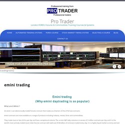 Best Emini Trading Systems - Pro-trader