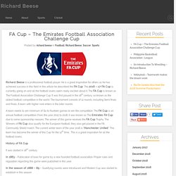 The FA Cup – The Emirates Football Association Challenge Cup