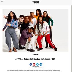 ASOS Has Reduced its Carbon Emissions by 30%Essential Homme Magazine