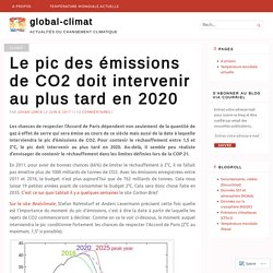 Le pic des émissions de CO2 doit intervenir au plus tard en 2020 – global-climat