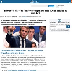 Emmanuel Macron : ce grave soupçon qui pèse sur les épaules du président