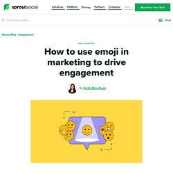 How to Use Emoji in Marketing to Drive Engagement