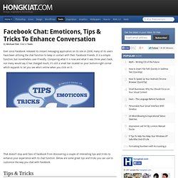 Facebook Chat: Emoticons, Tips & Tricks To Enhance Conversation - Flock