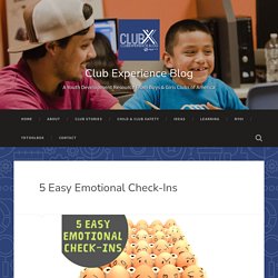 5 Easy Emotional Check-Ins – Club Experience Blog