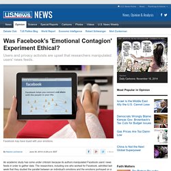 Was Facebook's 'Emotional Contagion' Experiment Ethical?