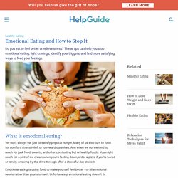Emotional Eating: How to Recognize and Stop Emotional and Stress Eating