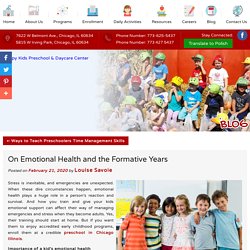 On Emotional Health and the Formative Years