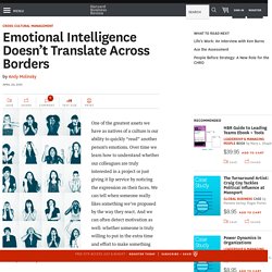 Emotional Intelligence Doesn’t Translate Across Borders