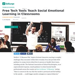 Free Tech Tools Teach Social Emotional Learning in Classrooms