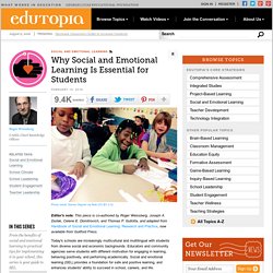Why Social and Emotional Learning Is Essential for Students