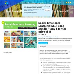 Social-Emotional Learning (SEL) Book Bundle - Buy 5 for the price of 4! - NCYI - National Center for Youth Issues