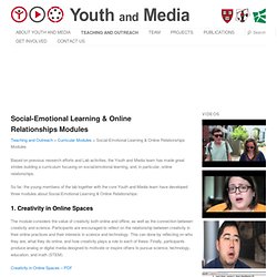 Social-Emotional Learning & Online Relationships Modules
