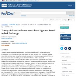 Theory of drives and emotions - from Sigmund Freud to Jaak Panksepp