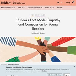 12 Books That Model Empathy and Compassion for Young Readers