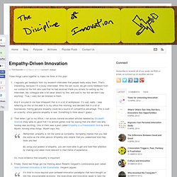 Empathy-Driven Innovation « Connect « Innovation Leadership Netw