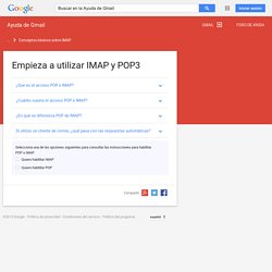 Empieza a utilizar IMAP y POP3 - Ayuda de Gmail