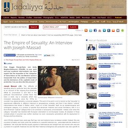The Empire of Sexuality: An Interview with Joseph Massad
