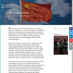 The Empire of Lies: The twenty-first century will not belong to China.