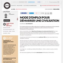 Mode d’emploi pour démarrer une civilisation