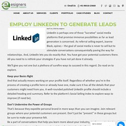 Employ LinkedIn To Generate Leads