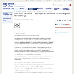 Issue paper for Session 1 - Employability: Education, skills development and technology.