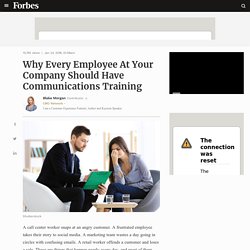 Why Every Employee At Your Company Should Have Communication Training