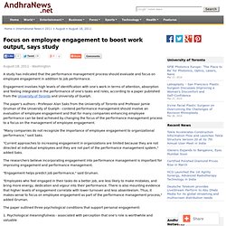 Focus on employee engagement to boost work output, says study