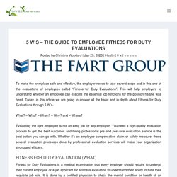 5 W's – The Guide to Employee Fitness for Duty Evaluations