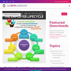 Putting Social HR in Its Place: The Employee Lifecycle