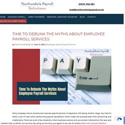 Time To Debunk The Myths About Employee Payroll Services