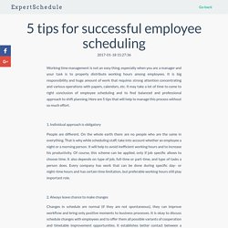 Employee scheduling tips and secrets: how to be a good manager