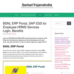 BSNL ERP Portal, SAP ESS for Employee HRMS Services Login, Benefits