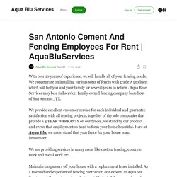 San Antonio Cement And Fencing Employees For Rent