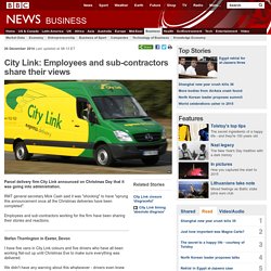 City Link: Employees and sub-contractors share their views