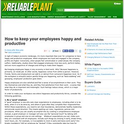 How to keep your employees happy and productive