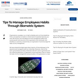 Tips To Manage Employees Habits Through Biometric System