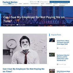 Can Employer Be Sued For Not Paying Me On Time?