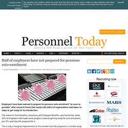 Half of employers have not prepared for pensions auto-enrolment