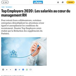 Top Employers 2020 : Les salariés au cœur du management RH