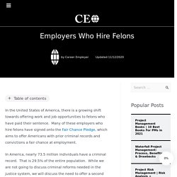Employers Who Hire Felons –