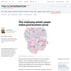 Why employing autistic people makes good business sense