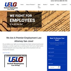 Employment Law Attorney San Jose - UELG