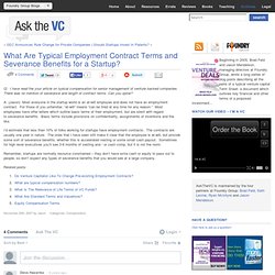 What Are Typical Employment Contract Terms and Severance Benefits for a Startup?