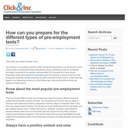 How Can You Prepare for the Different Types of Pre-Employment Tests?