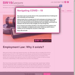 Employment Law: Why it Exists