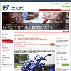 Une plate-forme de services à la mobilité pour favoriser l'insertion (La Région en actions / Formation et emploi / Emploi et insertion)