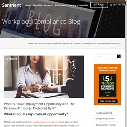 What is Equal Employment Opportunity?