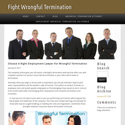 Choose A Right Employment Lawyer For Wrongful Termination