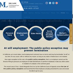 At-will employment: The public policy exception may prevent termination